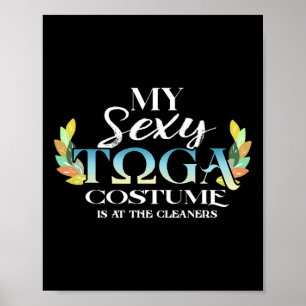 Funny My Y Toga Costume Women Men Halloween Costum Poster
