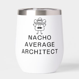 Funny Nacho Average Architect Pun Cute Mustache