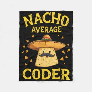 Funny Nacho Average Coder Fleece Blanket