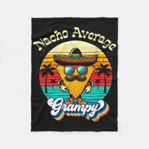 Funny Nacho Average Grampy Grandpa Cinco De Mayo M Fleece Blanket