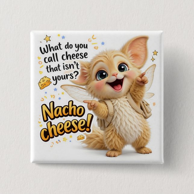 Funny Nacho Cheese Dad Joke 15 Cm Square Badge (Front)