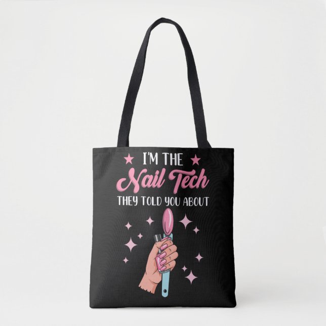 Funny Nail Tech Emlpoyee Manicure Coworker Tote Bag (Front)