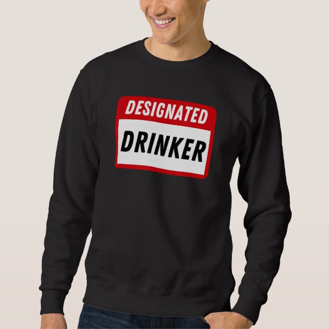 Funny Name Tag Designated Drinker Drinking Shirt A (Front)