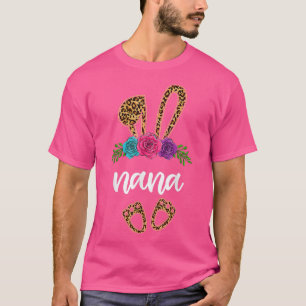 Funny Nana Bunny Leopard , Easter Day Bunny Grandm T-Shirt