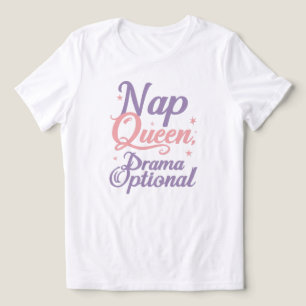 Funny "Nap Queen Drama Optional" Quote Tri-Blend Shirt