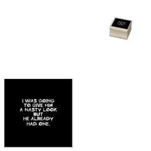 Funny Nasty Look Joke Rubber Stamp