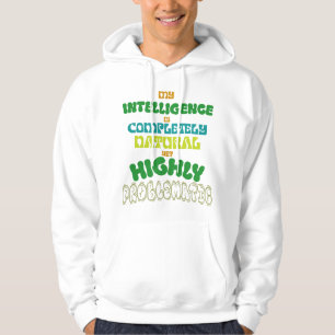 Funny Natural Intelligence Vintage Typography Hoodie