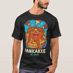 Funny Naughty Foodie Pun Kawaii Pankakke Japanese  T-Shirt