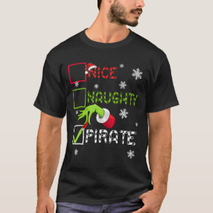 Funny Naughty Pirate Christmas Xmas Men Women Kid T-Shirt
