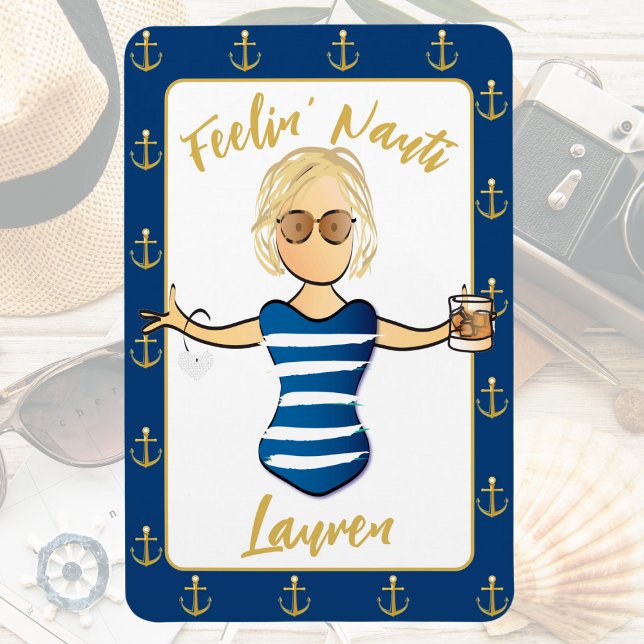 Funny Nautical Decor for Her Feeling Nauti Door  Magnet (Creator Uploaded)