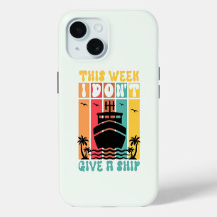 Funny Nautical Quote Gift iPhone 15 Case
