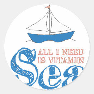 Funny Nautical Quote Sailboat Drawing Vitamin Sea Classic Round Sticker