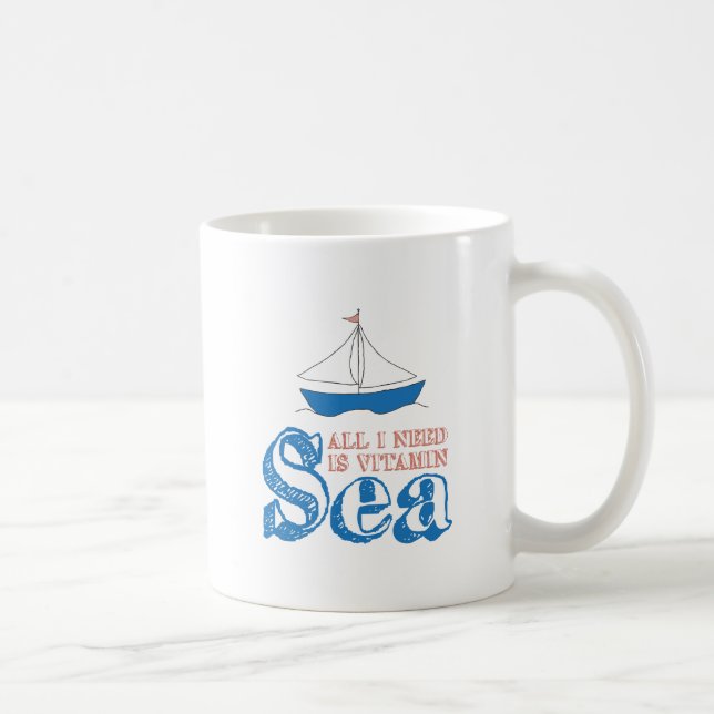 Funny Nautical Quote Sailboat Drawing Vitamin Sea Coffee Mug (Right)