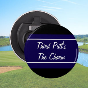 Funny navy blue and black third putt's the charm  bottle opener