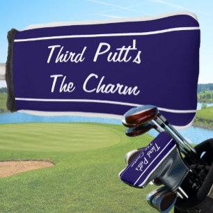Funny navy blue third putt's the charm Putter Golf Head Cover