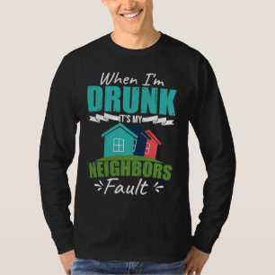 Funny Neighbor T-Shirt