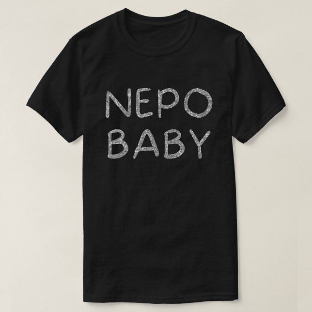 Funny Nepo Baby Glitter T-Shirt (Design Front)
