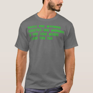 Funny Nerd Poem Computer Geek Tech Humor Gift Idea T-Shirt