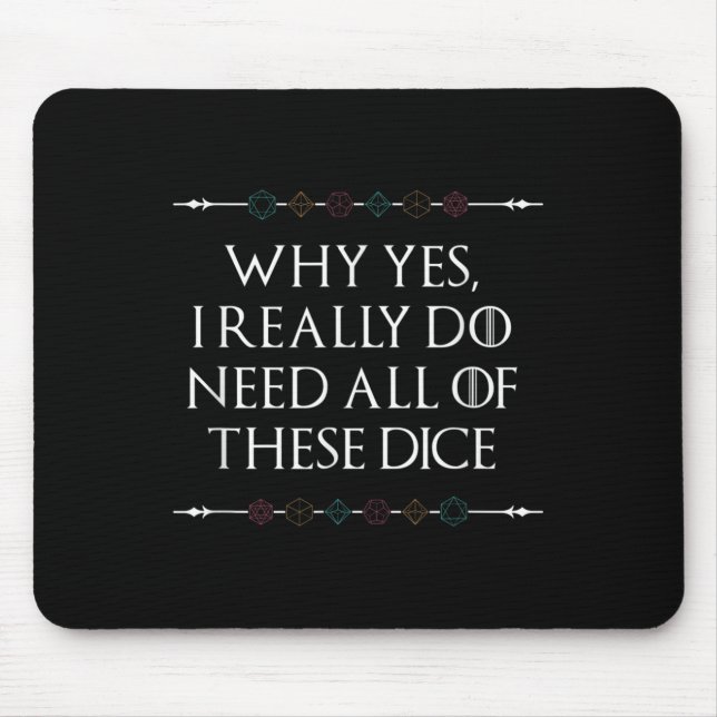 Funny Nerdy Gaming D20 Rpg Dice Saying Quote Graph Mouse Pad (Front)