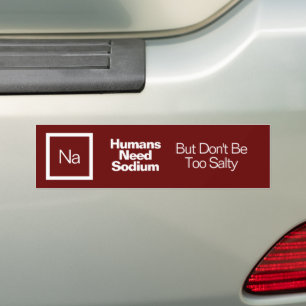 Funny Nerdy Quote/Saying Chemistry Joke Bumper Sti Sticker