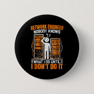 Funny Network Engineer Design For Men Network Engi 6 Cm Round Badge