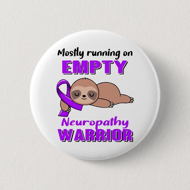 Funny Neuropathy Awareness Gifts 6 Cm Round Badge (Front)