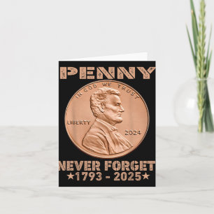 Funny Never Forget Penny Coin 1 Cent Retro 2025 _1 Card