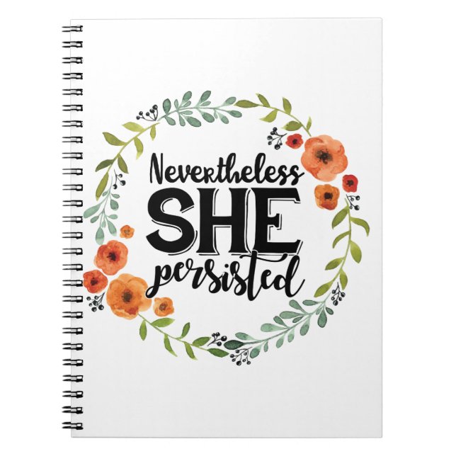 Funny Nevertheless she persisted cute vintage meme Notebook (Front)