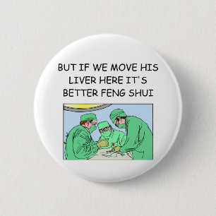 funny new age doctor joke 6 cm round badge