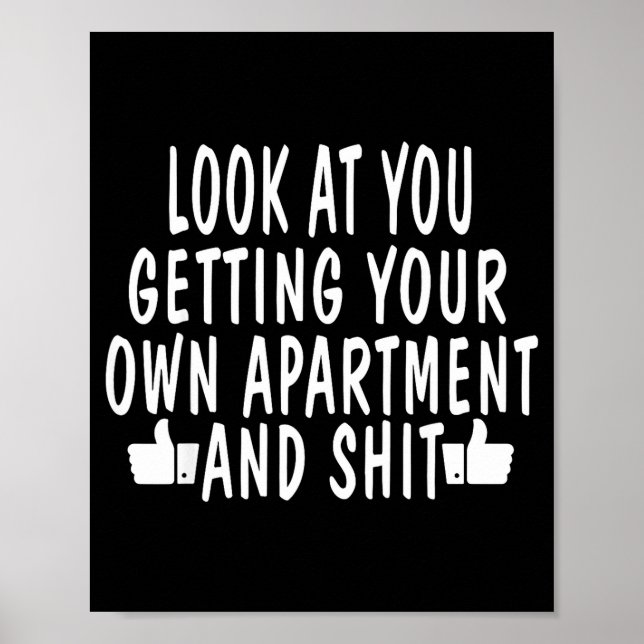 Funny New Apartment House Warming Gift  Poster (Front)