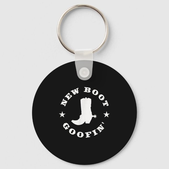Funny New Boot Goofin Cowboy Boot Meme Quote  Key Ring (Front)