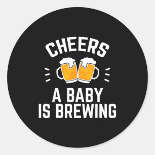 Funny New Dad Baby Shower Cheers A Baby Is Brewing Classic Round Sticker