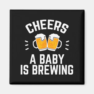 Funny New Dad Baby Shower Cheers A Baby Is Brewing Magnet