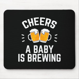 Funny New Dad Baby Shower Cheers A Baby Is Brewing Mouse Pad