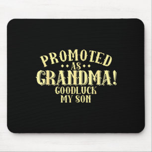 Funny New Grandma Promotion Quote Grandmother Humo Mouse Pad