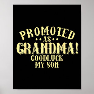 Funny New Grandma Promotion Quote Grandmother Humo Poster