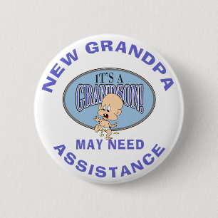 Funny New Grandpa May Need Assistance 6 Cm Round Badge