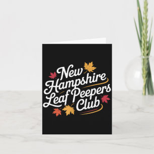 Funny New Hampshire Leaf Er's Club Autumn Fall Lea Card