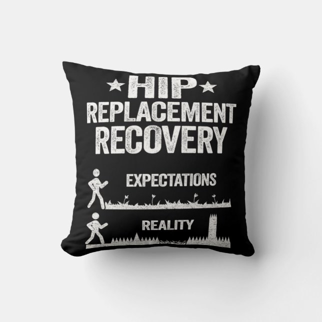 Funny New Hip Replacement Recovery Surgery Reality Cushion (Front)