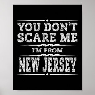 Funny New Jersey Home Garden State Gift  Poster