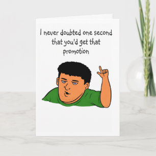 Funny new job promotion congratulations card