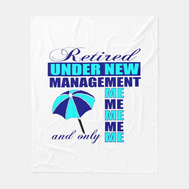Funny new management retirement fleece blanket (Front)