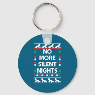 Funny New Parent Christmas Tee No More Silent Nigh Key Ring
