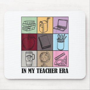 Funny New Teacher Quote In My Teacher Era Cool Tea Mouse Pad