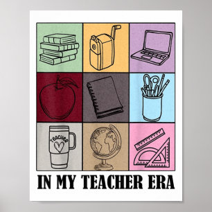 Funny New Teacher Quote In My Teacher Era Cool Tea Poster