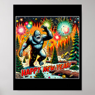Funny New Years Eve 2024 Bigfoot And Fireworks Hum Poster
