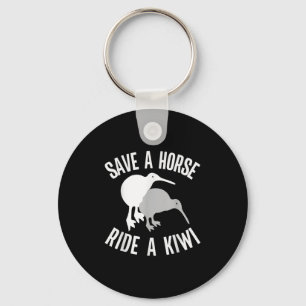 Funny New Zealand Kiwi Meme Quote Save A Horse Rid Key Ring