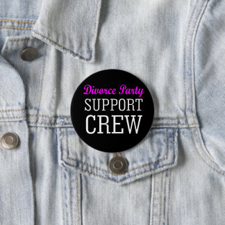 Funny Newly Single Support Crew Divorce Party 7.5 Cm Round Badge