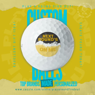 Funny Next Round's On Me Beer Drinking Friends Golf Balls