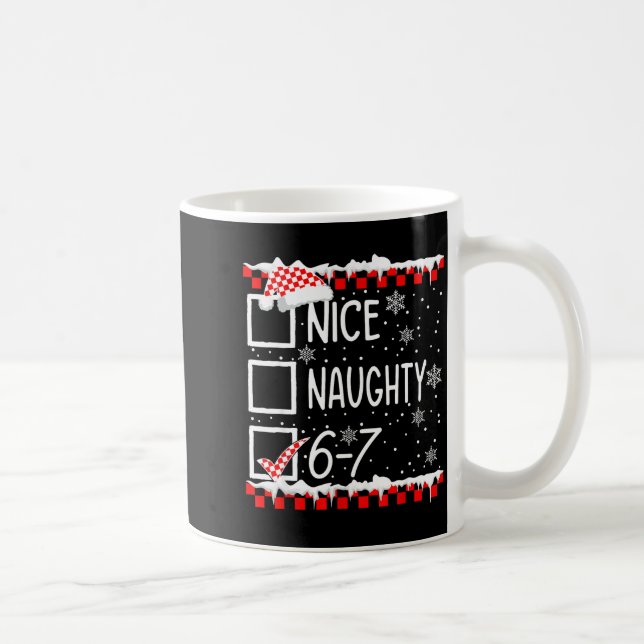 Funny Nice Naughty 67 Christmas Brain Rot Six Seve Coffee Mug (Right)